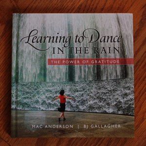 "Learning to Dance in the Rain" Inspirational Book